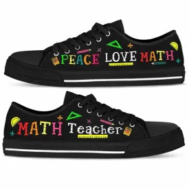 Math Teacher Peace Love Math Low Top Shoes, Teacher Shoes, Low Top Sneakers