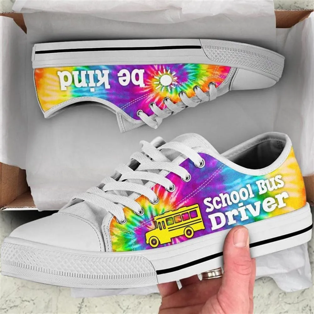 School Bus Driver Bekind Tie Dye Canvas Low Top Shoes, Low Top Sneaker, Low Top Canvas Shoes